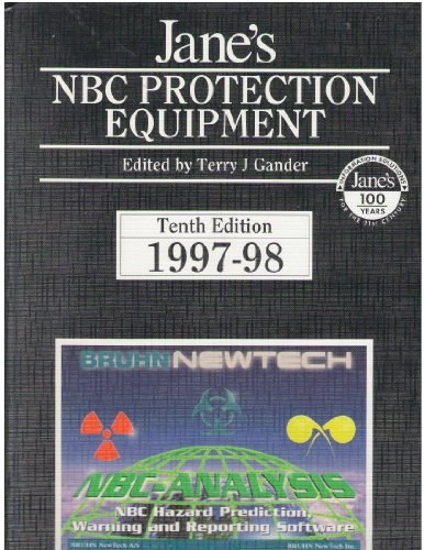 Jane's NBC protection equipment 1997-98 (10th ed.)