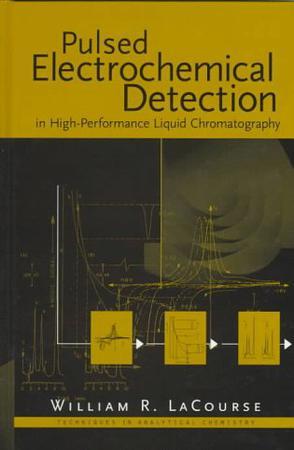 Pulsed electrochemical detection in high performance liquid chromatography