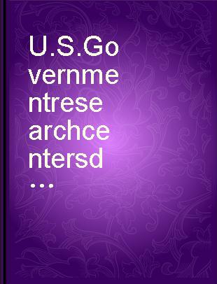 U. S. Government research centers directory a guide to U. S. Government research and development centers, institutes, laboratories, bureaus, test facilities, experiment stations, data collection and analysis centers, and grants management and research coordinating offices in agriculture, art, business, education, energy, engineering, environment, medicine, military science, and basic and applied sciences