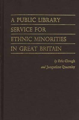 A public library service for ethnic minorities in Great Britain