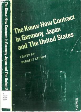 The know-how contract in Germany, Japan, and the United States