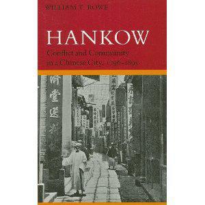 Hankow conflict and community in a Chinese city, 1796-1895