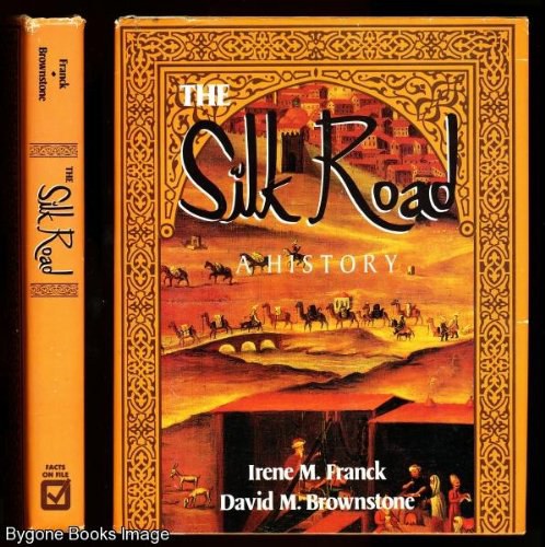 The silk road a history