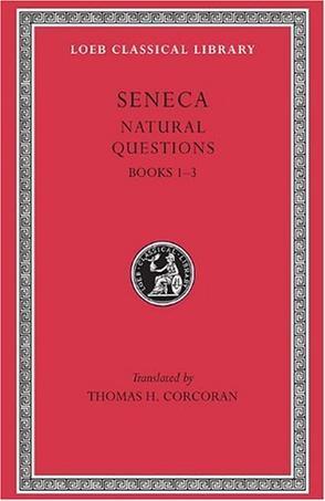 The Loeb classical library. No. 450, Seneca, VII : naturales quaestiones