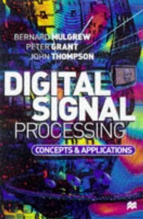 Digital signal processing concepts and applications