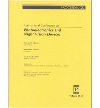 International Conference on Photoelectronics and Night Vision Devices 28-30 October 1998, Moscow, Russia
