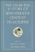 The Cambridge history of seventeenth-century philosophy