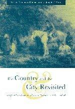The country and the city revisited England and the politics of culture, 1550-1850