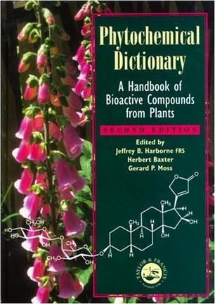 Phytochemical dictionary a handbook of bioactive compounds from plants