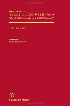 Progress in nucleic acid research and molecular biology. Volume 57