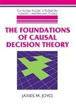 The foundations of causal decision theory