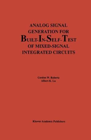 Analog signal generation for built-in-self-test of mixed-signal integrated circuits