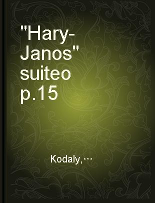 "Hary-Janos" suite op.15