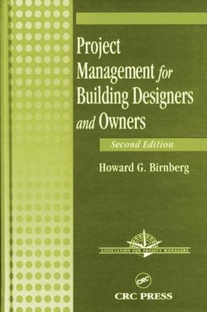Project management for building designers and owners
