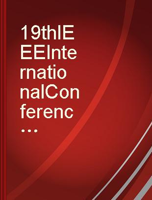 19th IEEE International Conference on Distributed Computing Systems proceedings : May 31-June 4, 1999, Austin, Texas