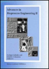 Advances in bioprocess engineering. Volume 2