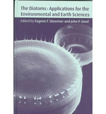 The Diatoms applications for the environmental and earth sciences