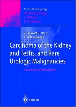 Carcinoma of the kidney and testis, and rare urologic malignancies innovations in management