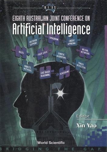 Eighth Australian Joint Conference on Artificial Intelligence : Canberra, 13-17 November 1995