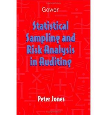 Statistical sampling and risk analysis in auditing