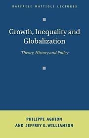 Growth, inequality, and globalization theory, history, and policy