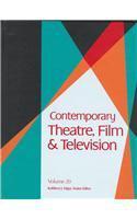 Contemporary theatre, film and television. V. 20, Includes cumulative index containing references to Who's Who in the Theatre and Who Was Who in the Theatre
