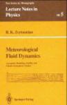 Meterological fluid dynamics asymptotic modelling, stability, and chaotic atmospheric motion