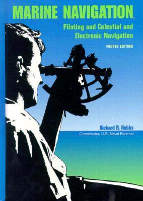 Marine navigation piloting and celestial and electronic navigation