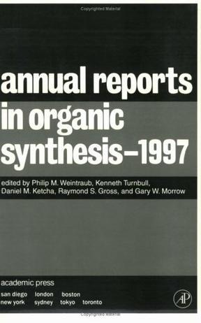 Annual reports in organic synthesis -- 1997