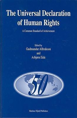 The Universal Declaration of Human Rights a common standard of achievement