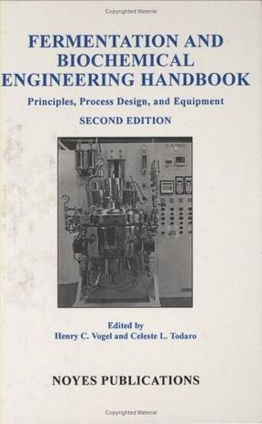 Fermentation and biochemical engineering handbook principles, process design, and equipment.