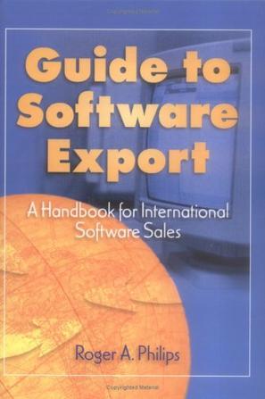 Guide to software export a handbook for international software sales
