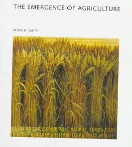 The emergence of agriculture