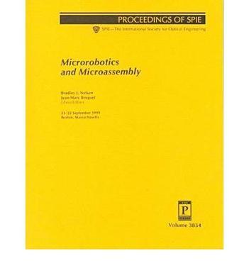 Microrobotics and microassembly 21-22 September 1999, Boston, Massachusetts