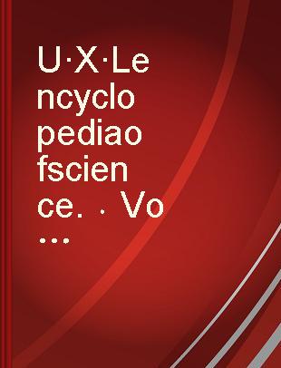 U·X·L encyclopedia of science. Volume 5 (G - L)