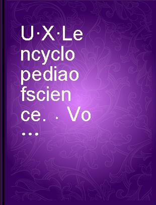 U·X·L encyclopedia of science. Volume 6 (M - N)