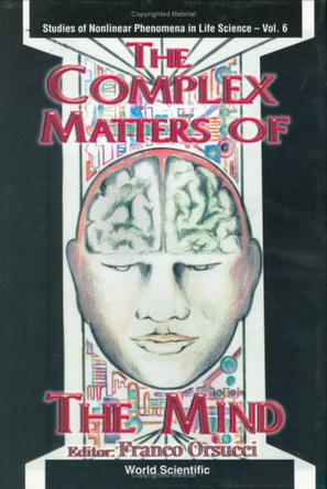 The complex matters of the mind