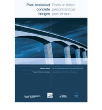 Post-tensioned concrete bridges Anglo-French liaison report = Ponts en béton précontrait par post-tension : Rapport conjoint franco-britannique sur l'état de l'art