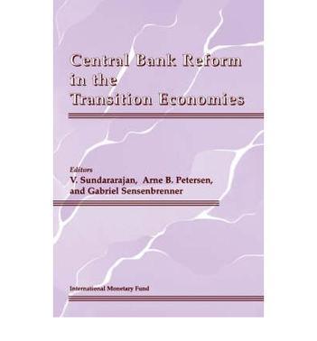 Central bank reform in the transition economies