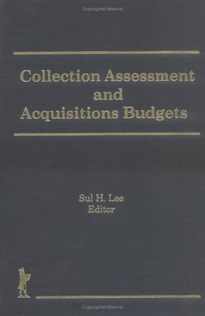 Collection assessment and acquisitions budgets