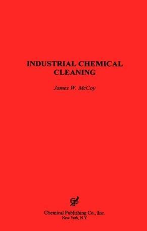 Industrial chemical cleaning