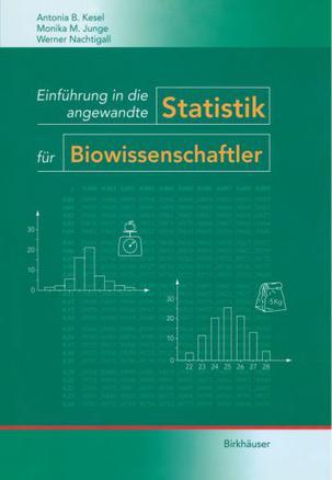 Einfuhrung in die angewandte Statistik fur Biowissenschaftler