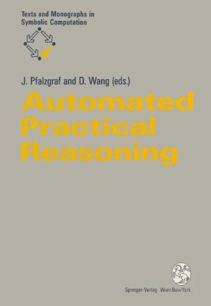 Automated practical reasoning algebraic approaches