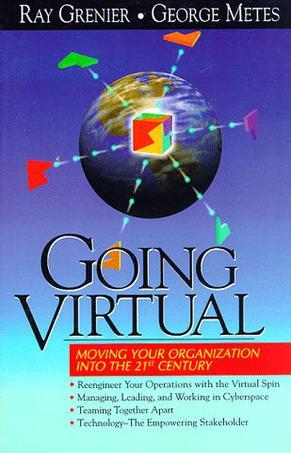 Going virtual moving your organization into the 21st century