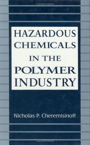 Hazardous chemicals in the polymer industry