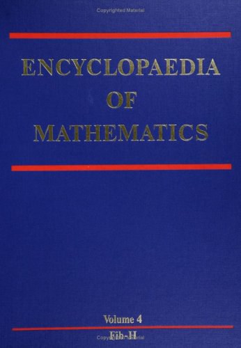 Encyclopaedia of mathematics an updated and annotated translation of the Soviet 'Mathematical encyclopaedia'