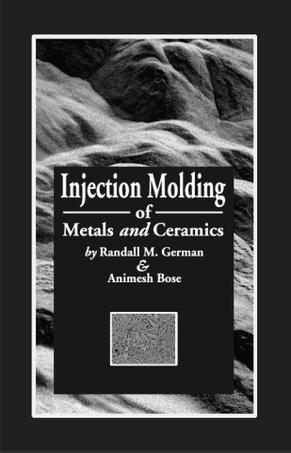 Injection molding of metals and ceramics