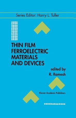 Thin film ferroelectric materials and devices