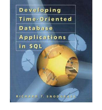 Developing time-oriented database applications in SQL