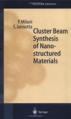 Cluster beam synthesis of nanostructured materials